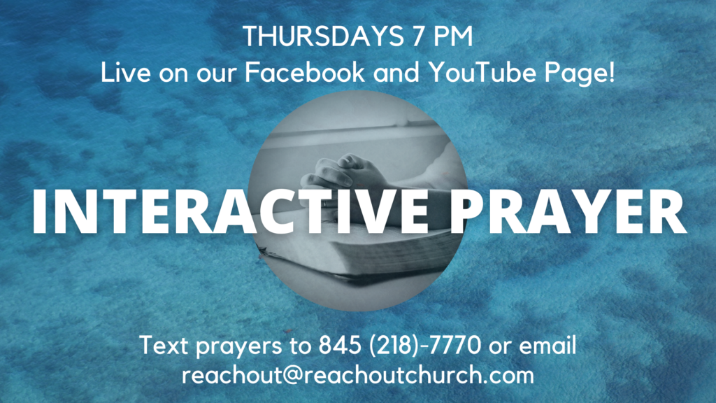 Online Interactive Prayer @ Reach Out Church