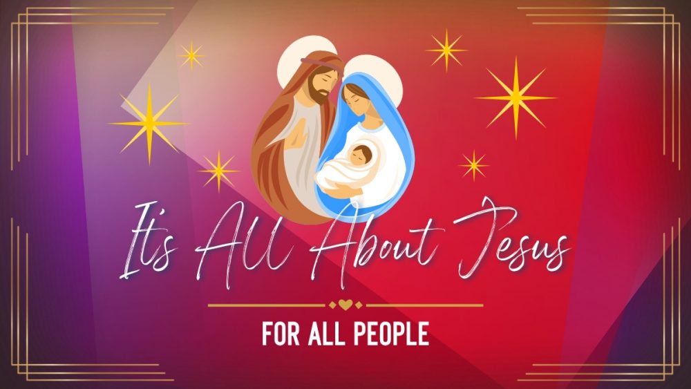 It\'s All About Jesus: \