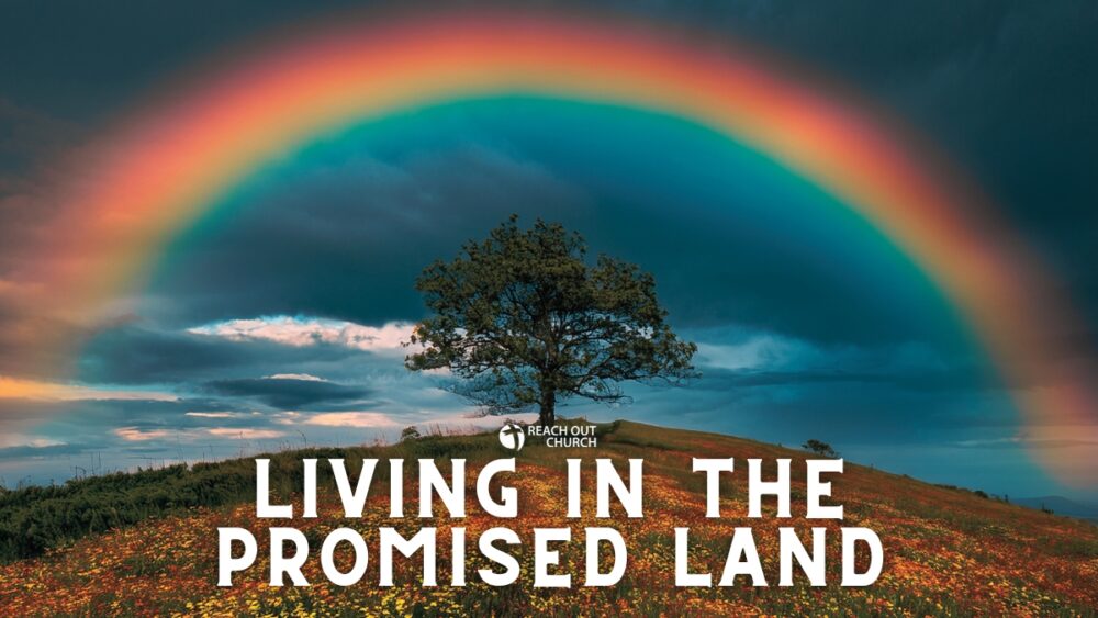 Living In The Promised Land